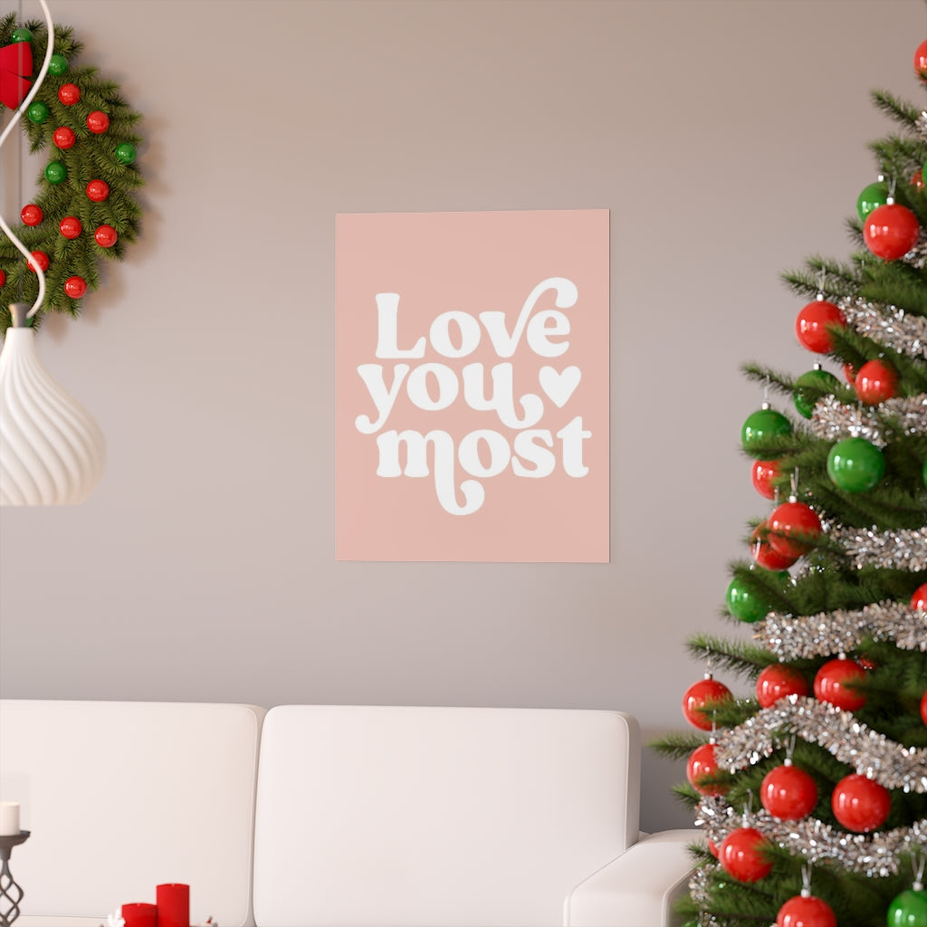 Love You Most Poster